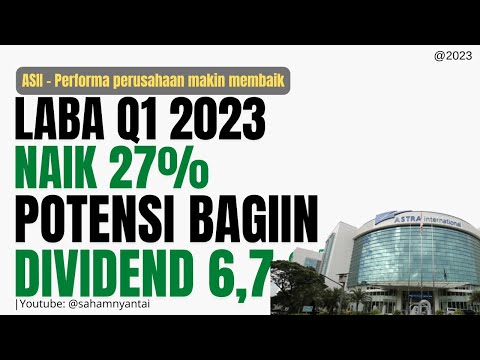 Analisa & Prospek saham ASII (Astra International Tbk) - Kuartal I 2023