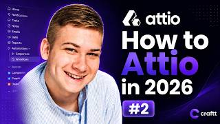 How to Attio in 2026 | #2 Sign up and platform overview