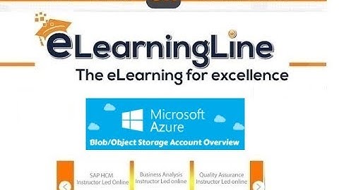 Azure Storage Account tutorial Part 3 by ELearningLine.com @ 848-200-0448