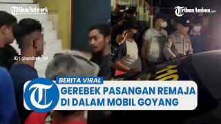 Video Viral Warga Gerebek Pasangan Remaja di dalam Mobil Goyang, Ngaku Sudah Berbuat 3 Kali