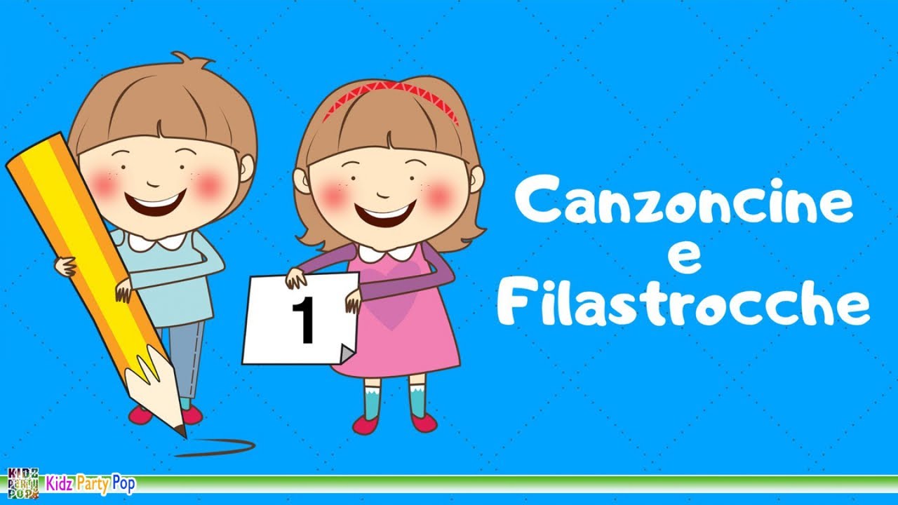 Canzoncine E Filastrocche Canzoni Per Bambini Youtube