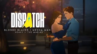 Heavy — The Marias | Blonde Blazer X Mecha Man | Dispatch 