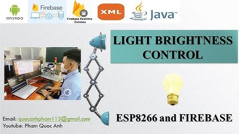Điều khiển độ sáng đèn led sử dụng ESP8266 với Firebase | Realtime Database