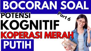TERBARU ‼️ BOCORAN SOAL TES KOGNITIF SELEKSI MANAJER KOPERASI MERAH PUTIH 2026 ‼️ PART 6