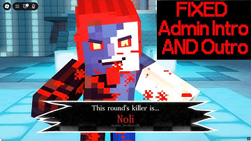 Forsaken Fixed Admin Intro and Outro