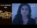 Naagin 4 - Full Episode 15 - With English Subtitles