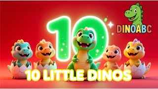 10 Little Dinosaurs Song 🦖 Counting for Kids by Dino ABC