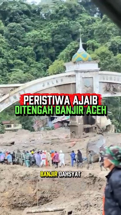 Peristiwa Ajaib ditengah Banjir Aceh