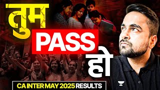 CA Inter May'25 Result Motivation – Tum Pass Ho | By CA Shantam Gupta