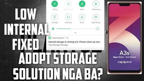 #OPPOA3S low internal storage FIXED.!!! Adopted storage solution nga ba? Part 1