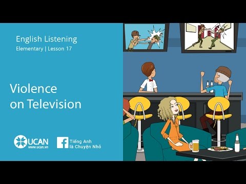 Learn English Listening | Pre Intermediate - Lesson 17.Violence On Television