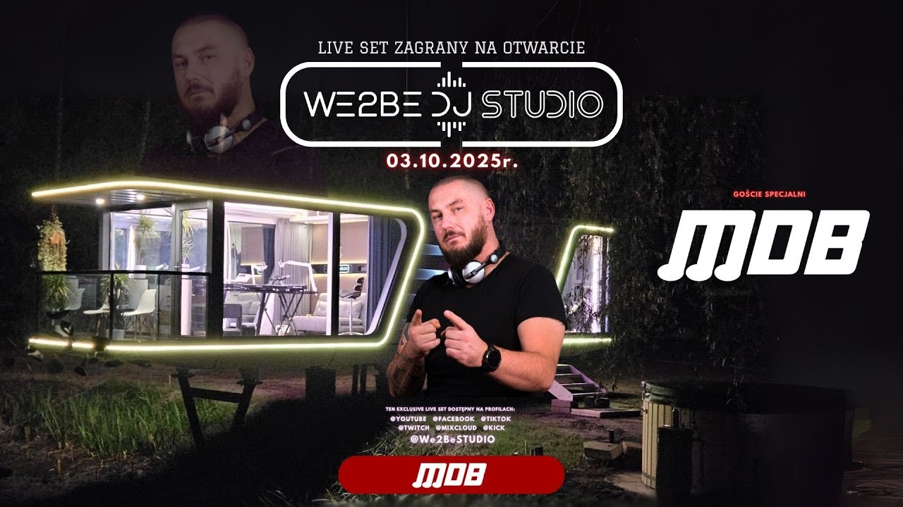 MDB - exclusive LIVE music set We2BeSTUDIO - opening day
