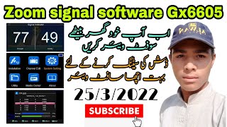 Zoom signal software Gx6605 install Karne ka mukmmal tarika 2022. screenshot 5