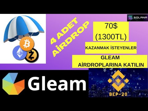 70$ (1300tl) Değerinde 4 Adet Airdrop İle Para Kazan / Katılması Basit / Gleam Airdropları #21