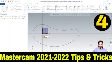 Mastercam 2021-2022 Tips & Tricks What