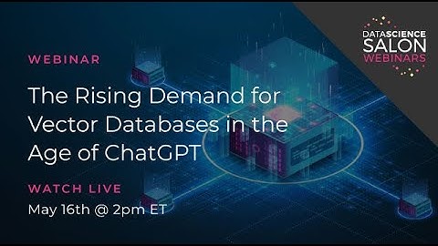 The Rising Demand for Vector Databases in the Age of ChatGPT