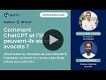 Webinar comment chatgpt et lia peuventils aider les avocats 