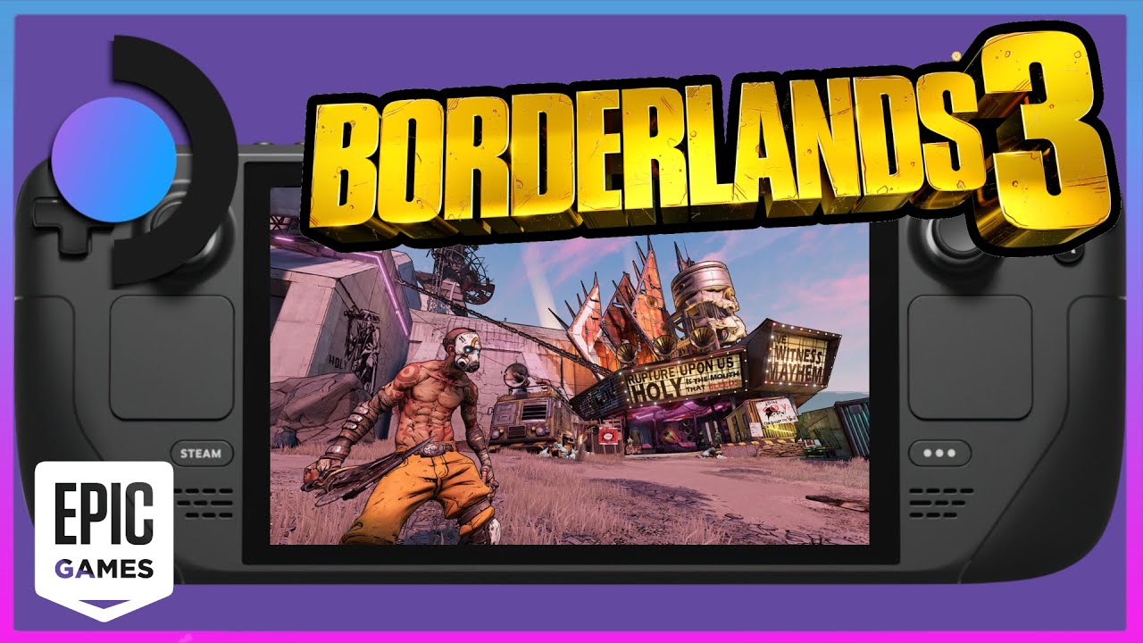 Steam Deck Gameplay - Borderlands 3 - Epic Games Store - Steam OS - YouTube