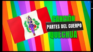 Partes del cuerpo en Quechua con Lumymania ( Canción Original de Lumymania ) screenshot 4