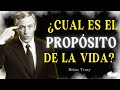 ¿CUÁL es el PROPÓSITO de la VIDA? 🧠 | Brian Tracy