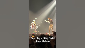 Thumbnail of Fan plays „Stay“ with  #postmalone