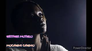Mucheni Chenu - Esther Mutelu (2016)