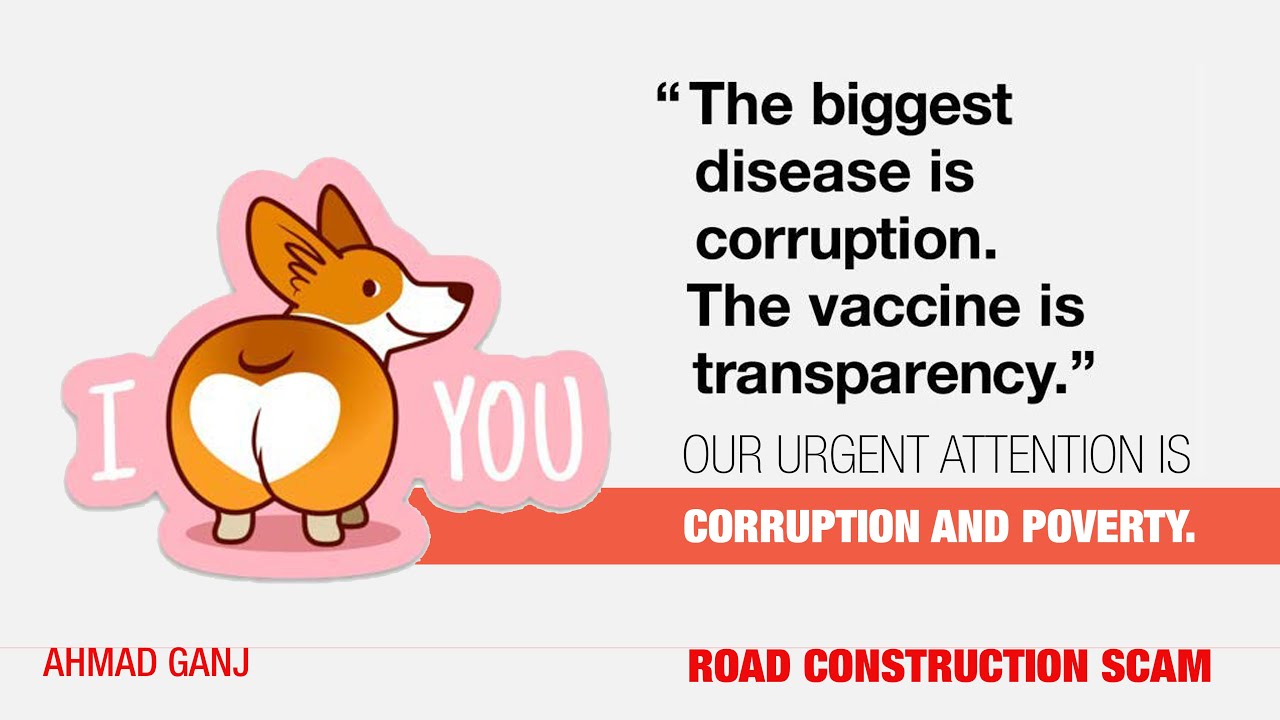 Road Construction Scam / Ahmad Ganj