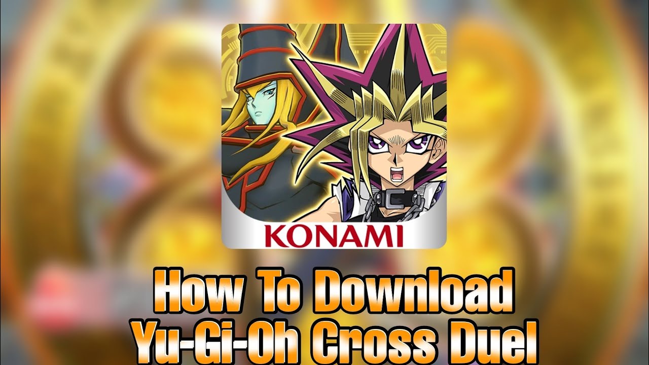 How To Download YuGiOh Cross Duel On Android/IOS/PC YouTube