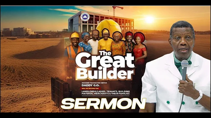 RCCG DECEMBER 2025 THANKSGIVING SERVICE | THE GREAT BUILDER