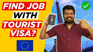 Schengen Tourist Visa to Work Permit: Can You Convert? | Europe Visit Visa to Work Visa Explained