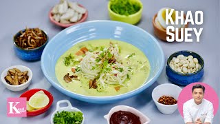 Veg Khow Suey, Khao Soi Desi Style, Noodles in Curry | Kunal Kapur Burmese Recipes