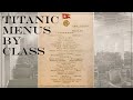 Titanic Menus By Class