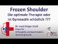 Die Therapie der Frozen Shoulder oder Schultersteife