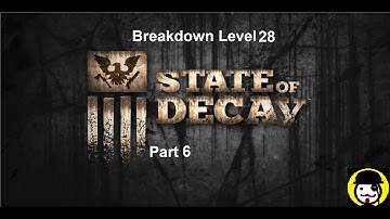 Zombie blobs and loosing my No Claims Bonus! State of Decay YOSE Breakdown Level 28 part 6