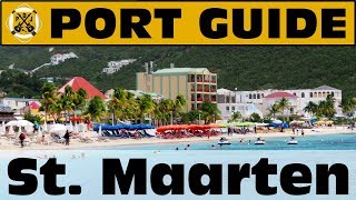 Port Guide: St. Maarten - Everything We Think You Should Know Before You Go! - ParoDeeJay