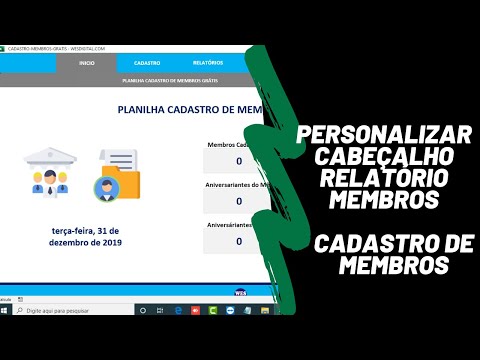 Personalizar Cabeçalho Relatório Membros Planilha Cadastro Membros Grátis