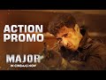 Major Movie Action Promo | Adivi Sesh | Sobhita Dhulipala | Mahesh Babu​ | Sashi Kiran Tikka
