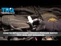 How to Replace Power Steering Pressure Switch 1997-2006 Jeep Wrangler