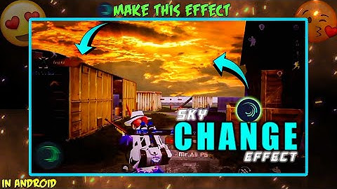 Best Sky Change Effect Edit in Android || Sky Change Effect Pubg Edit Tutorial in Alight Motion 😘