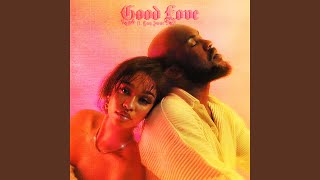 Good Love (feat. Tay Iwar) - Tamera