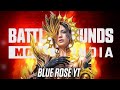 Live streaming of BLUE ROSE YT new update new mindset