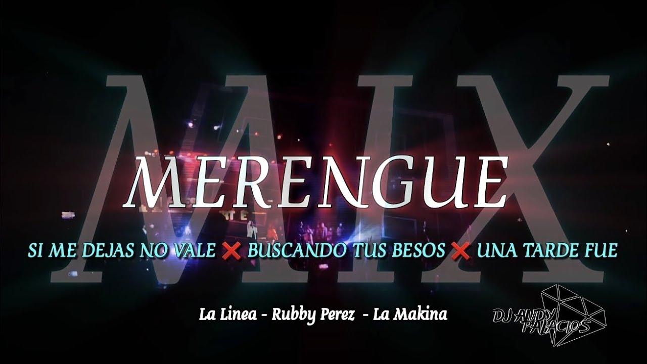 Mix: Si Me Dejas No Vale - Buscando Tus Besos - Una Tarde Fue ( Dj Andy Palacios )