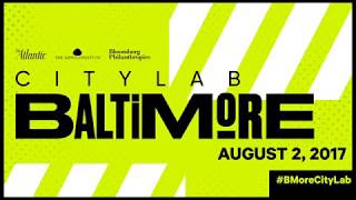 Welcome to CityLab Baltimore