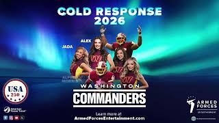 Famous Washington Commanders Command Force - Norway Cold Response 2026 // Armed Forces Entertainment Profile