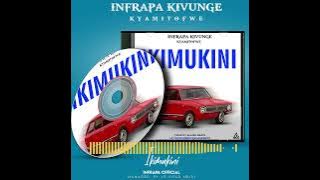 Infrapa  - I KIMUKINI