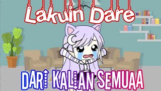 ♡Lakuin Dare Dari Kalian Semua♡ // Gacha life Indonesia // Special 70K Subcriber