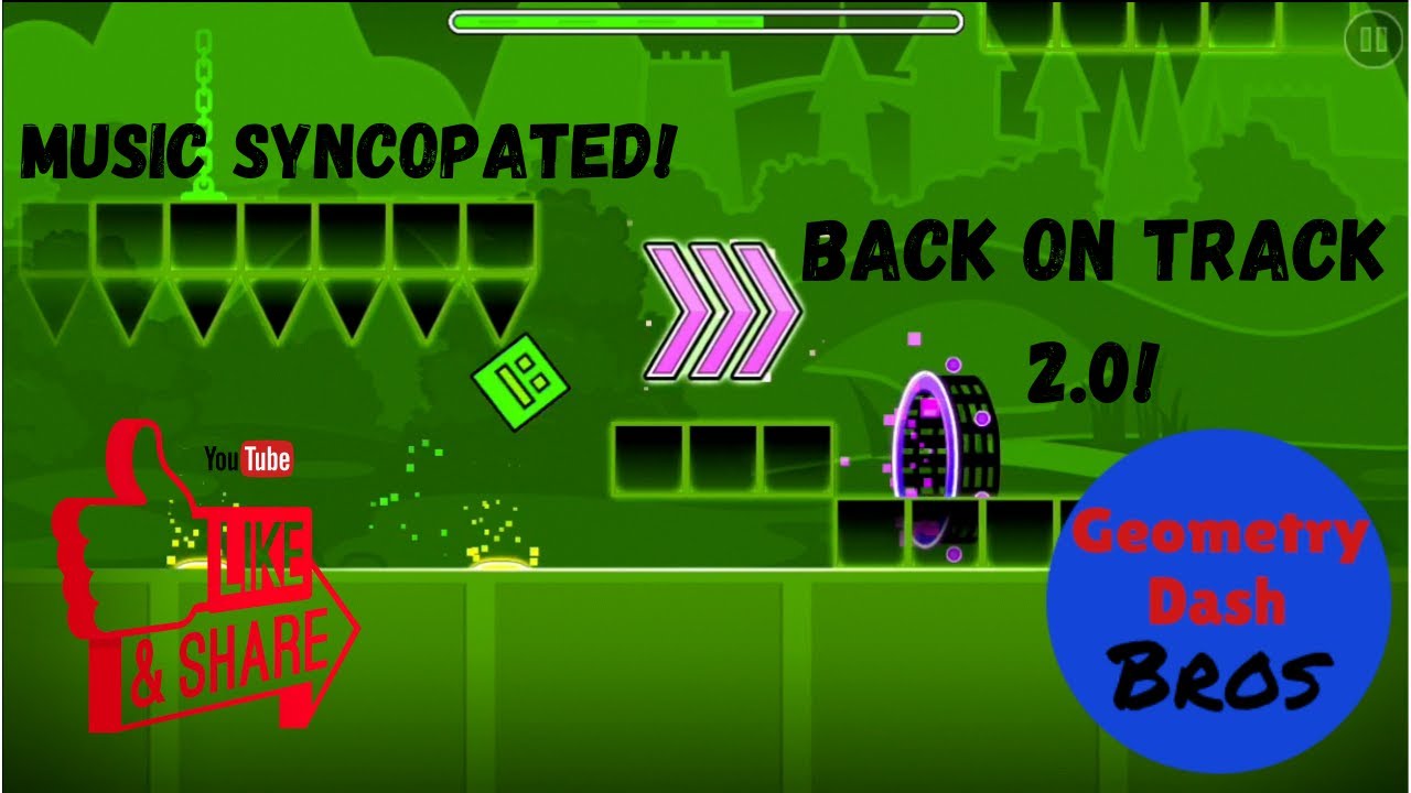 Geometry Dash Back On Track Remix
