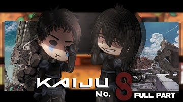 Kaijuu No.8 Reacts to Kafka Hibino | Full Part | Manga Spoilers | Gacha Tikt