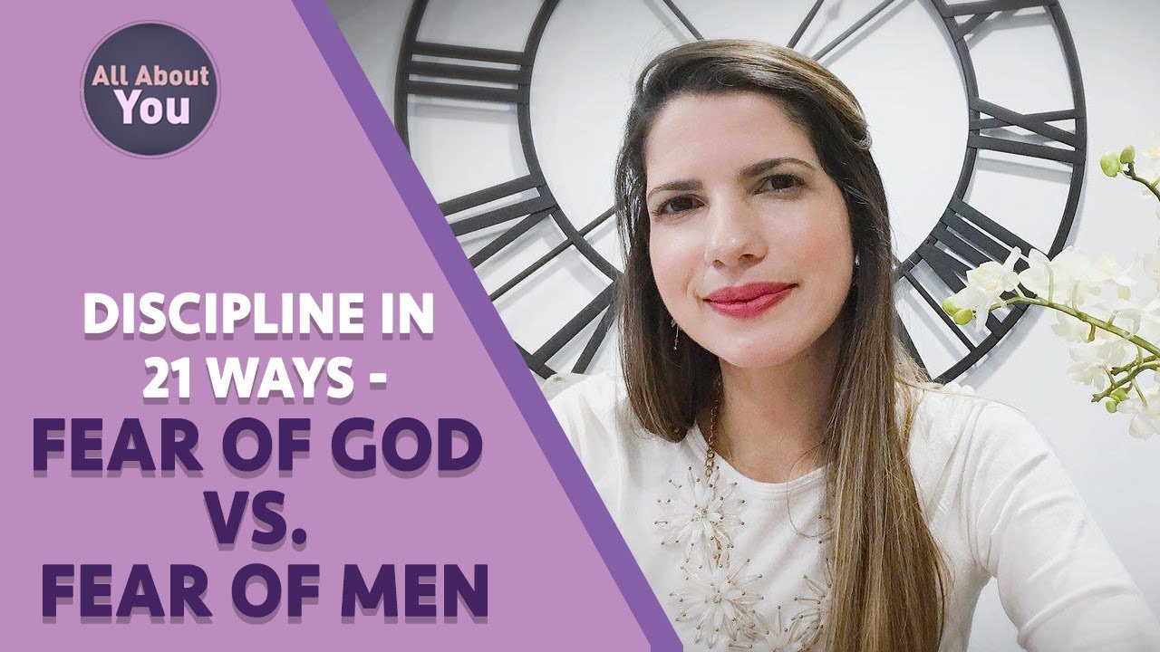 Discipline in 21 Ways - Fear of God