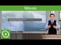 Understanding Waves and Motion
